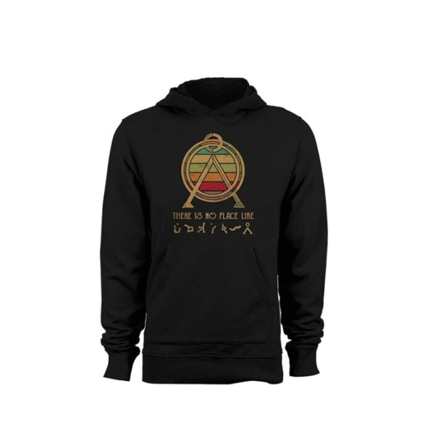 There-S No Place Like Home Stargate Hoodie Shirt