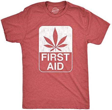 First Aid Weed Sarcastic Weed Shirt, Funny Pot Tee, Funny Mens Marijuana Shirts