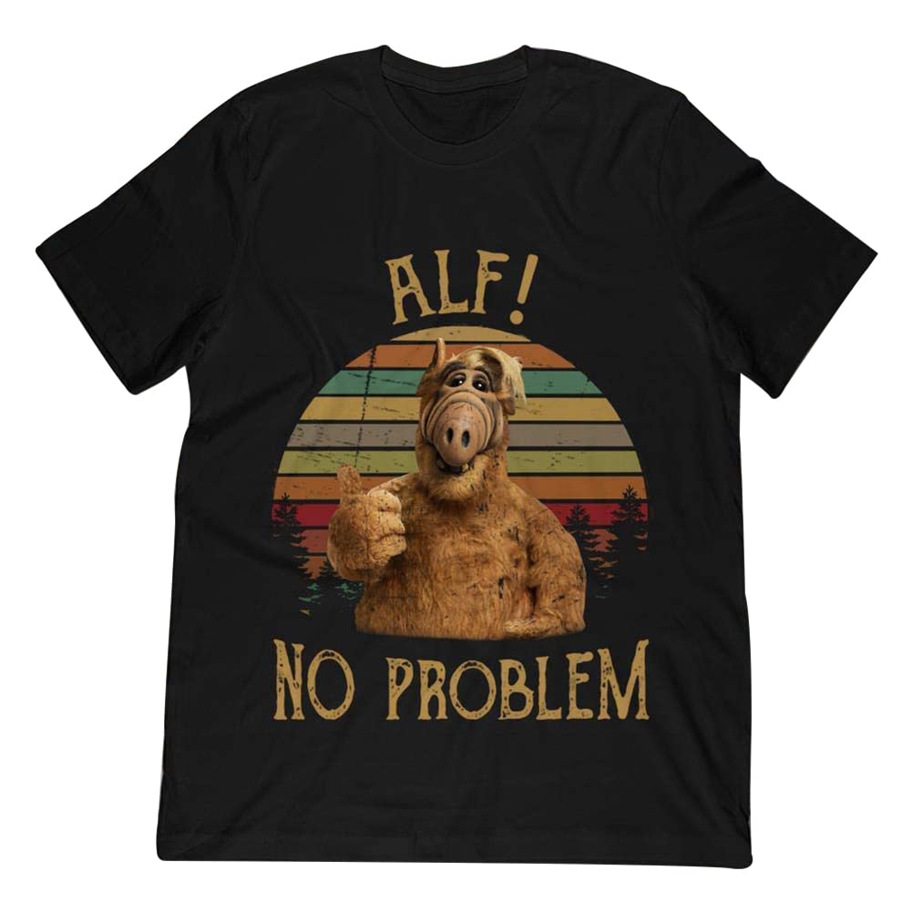Alf No Problem Unisex T-Shirt, Hoodie, Tank Top, Sweatshirt, Longsleeve for Women, Men and Kids Ani030221_06